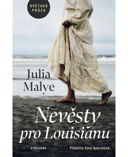 Nevěsty pro Louisianu - Julia Malye