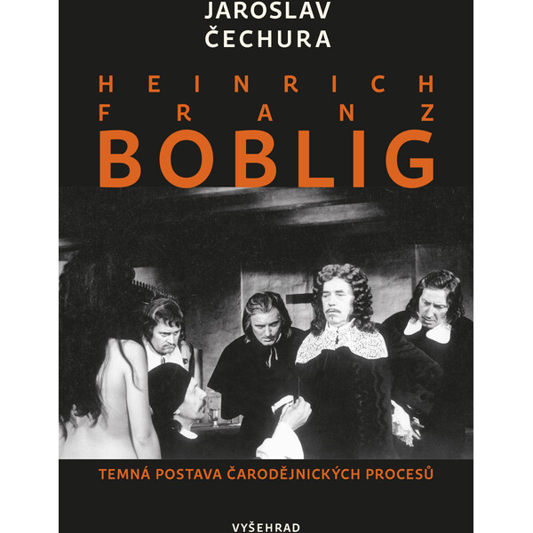 Heinrich Franz Boblig - Jaroslav Čechura