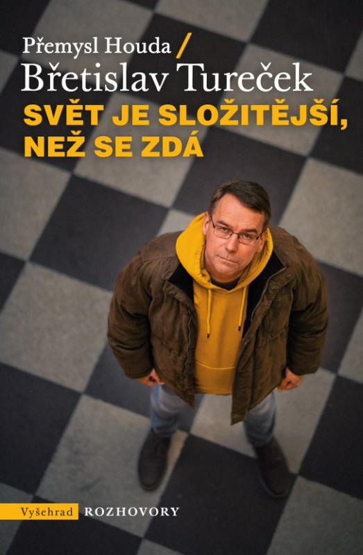 Svět je složitější, než se zdá -  Břetislav Tureček