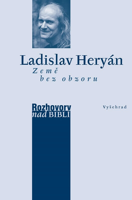 Země bez obzoru - Ladislav Heryán, Petr Vaďura