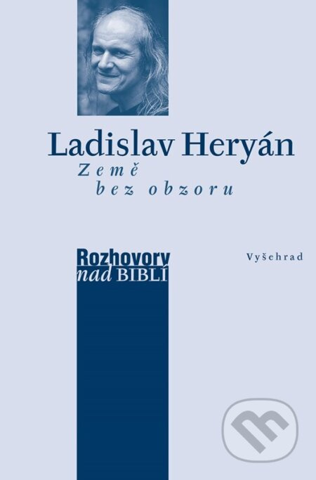 Země bez obzoru - Ladislav Heryán, Petr Vaďura