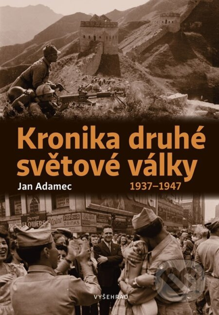 Kronika druhé světové války Vyšehrad