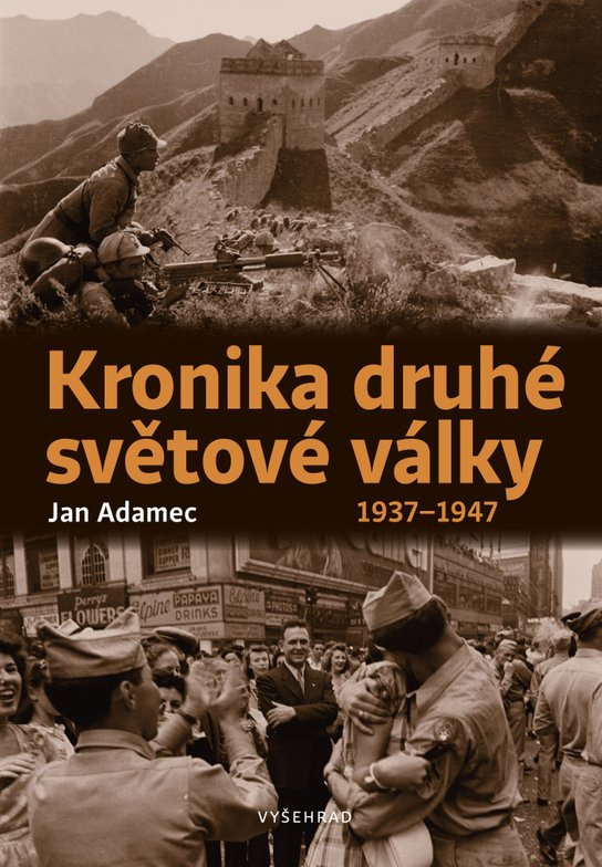 Kronika druhé světové války -  Jan  Adamec