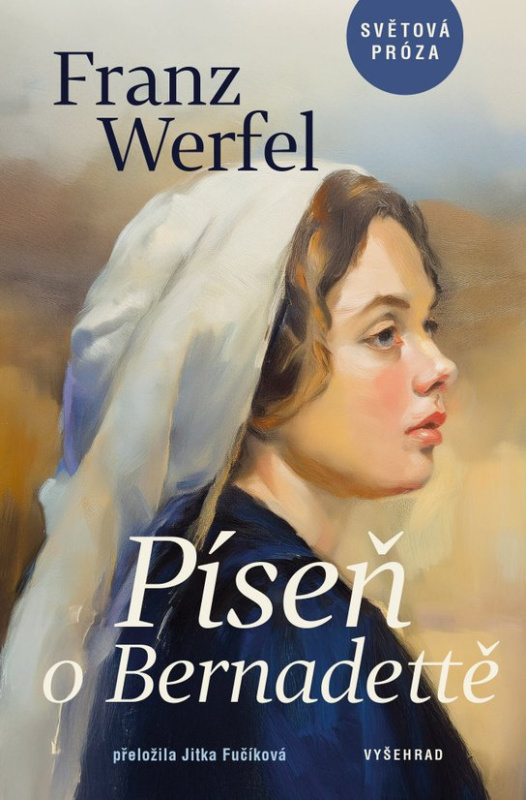 Píseň o Bernadettě -  Franz Werfel