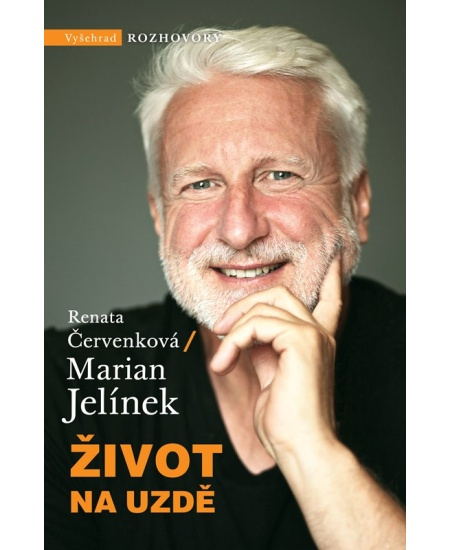 Život na uzdě - Renata Červenková, Marian Jelínek