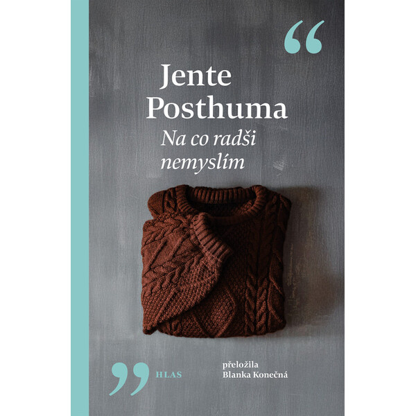 Na co radši nemyslím - Jente Posthuma