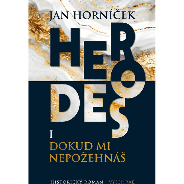 Herodes I: Dokud mi nepožehnáš