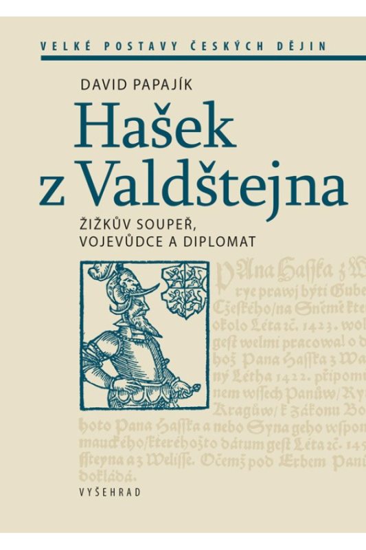 Hašek z Valdštejna (Žižkův soupeř, vojevůdce a diplomat)