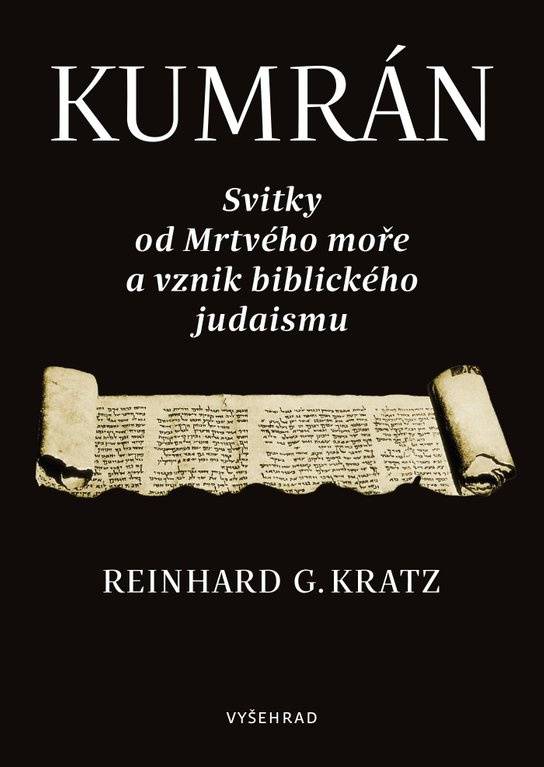 Kumrán (Svitky od Mrtvého moře a vznik biblického judaismu)