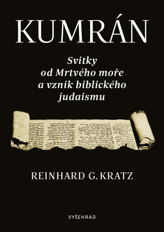 Kumrán (Svitky od Mrtvého moře a vznik biblického judaismu)