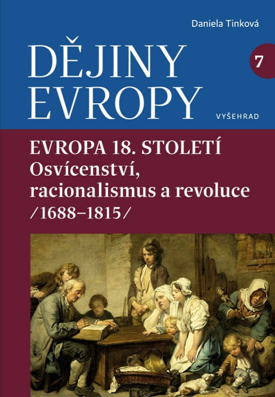 Dějiny Evropy 7: Evropa 18. století (Evropa osvícenství a racionalismu (1688—1815))