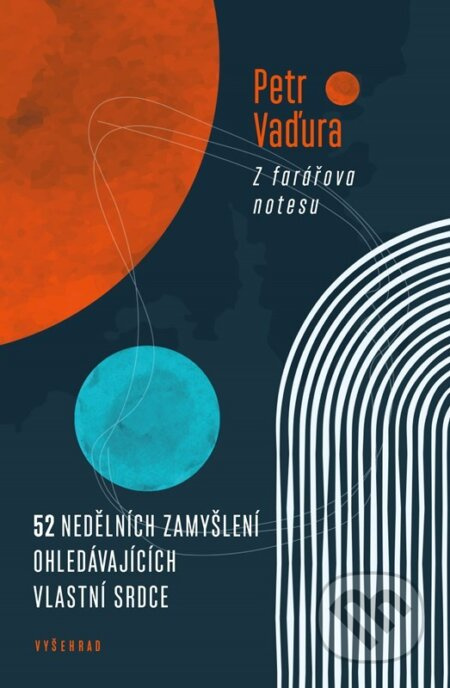 Z farářova notesu (52 nedělních zamyšlení ohledávajících vlastní srdce)