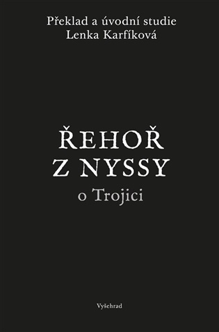 Řehoř z Nyssy o Trojici