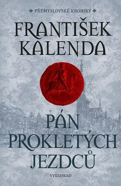 Pán prokletých jezdců -  František Kalenda