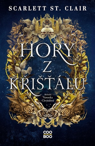 Hory z křišťálu - Scarlett St. Clair