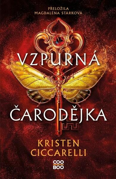 Vzpurná čarodějka - Kristen Ciccarelli