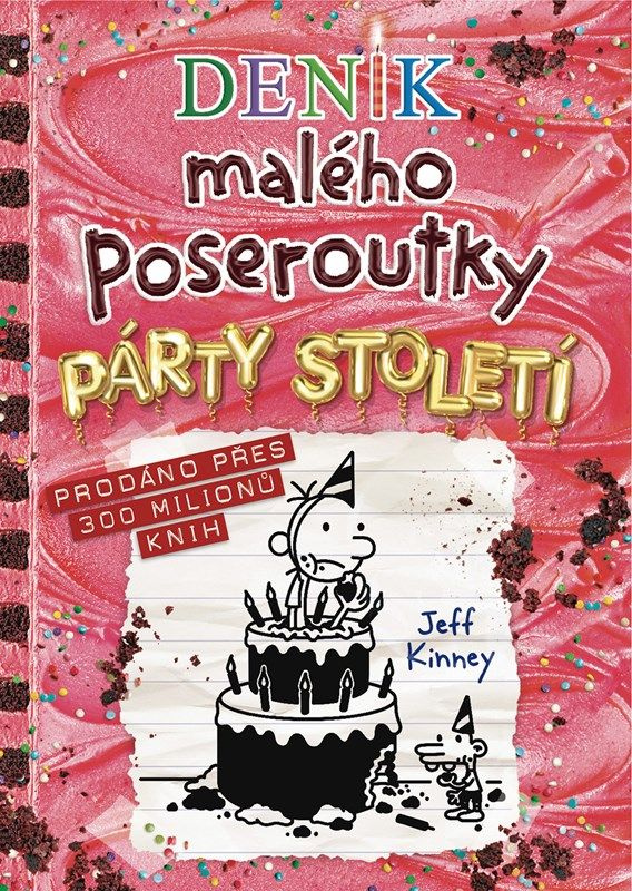 Deník malého poseroutky 20 (Párty století) - Jeff Kinney - kniha z kategorie Beletrie pro děti