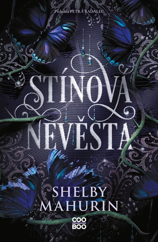 Stínová nevěsta - Shelby Mahurin