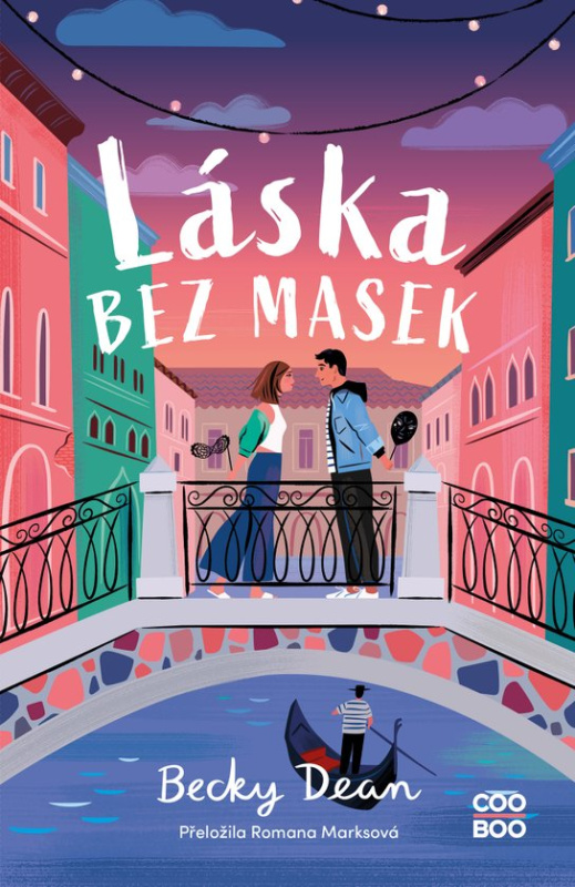 Láska bez masek -  Becky Dean