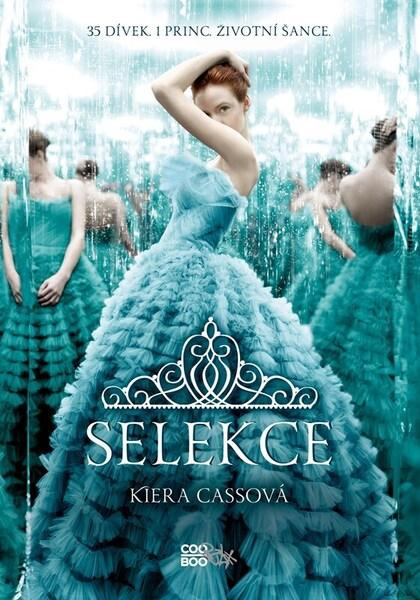 Selekce - Kiera Cass - kniha z kategorie Beletrie pro děti