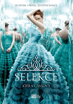 Selekce - Kiera Cass - kniha z kategorie Beletrie pro děti