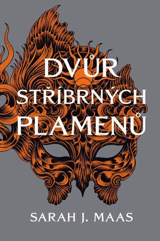Dvůr stříbrných plamenů -  Sarah J. Maas