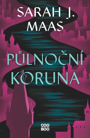 Půlnoční koruna -  Sarah J. Maas