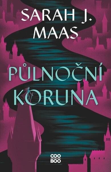 Půlnoční koruna -  Sarah J. Maas