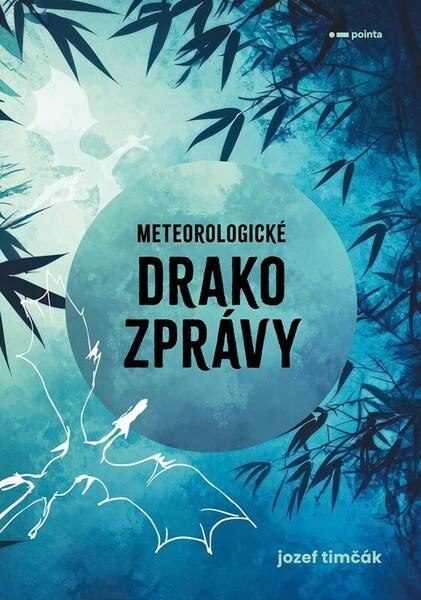 Meteorologické drakozprávy Pointa