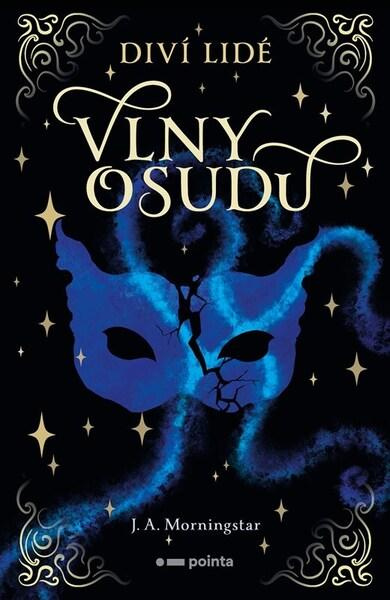 Diví lidé: Vlny osudu Pointa