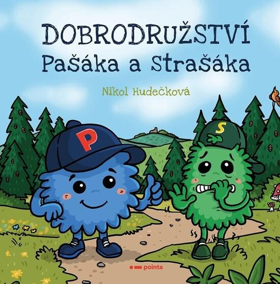 Dobrodružství Pašáka a Strašáka Pointa