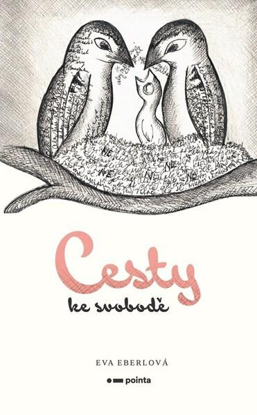 Cesty ke svobodě