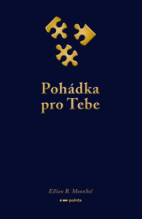 Pohádka pro Tebe -  Ellian B. MoonSol