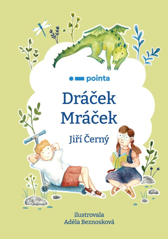 Dráček Mráček Pointa