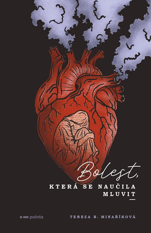 Bolest, která se naučila mluvit -  Tereza B. Minaříková