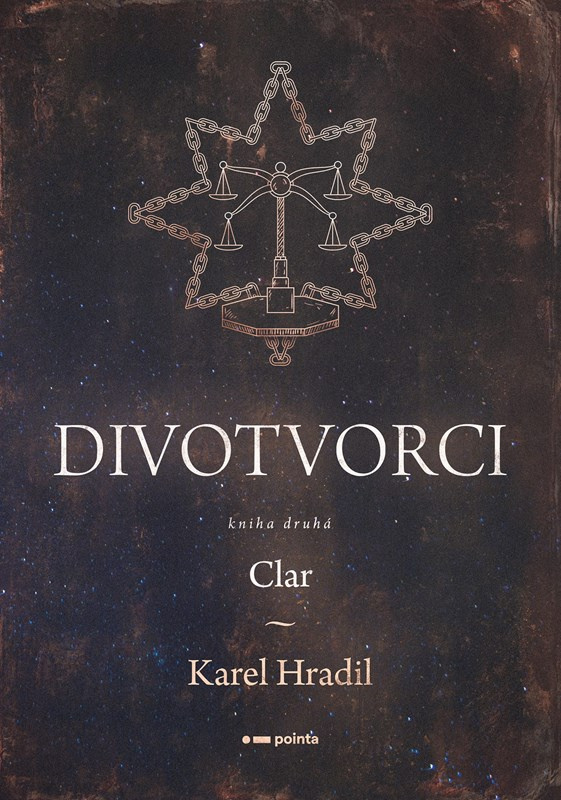 Divotvorci: Kniha druhá -  Karel Hradil
