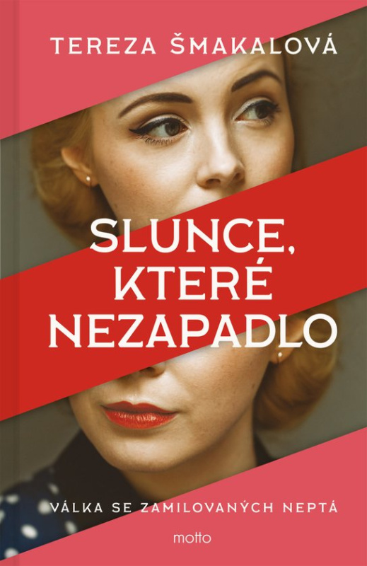 Slunce, které nezapadlo -  Tereza Šmakalová