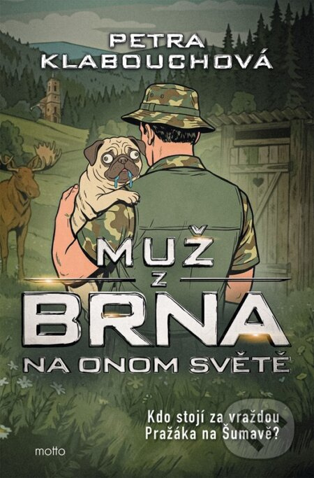 Muž z Brna na Onom Světě - Petra Klabouchová
