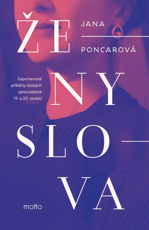 Ženy slova -  Jana Poncarová