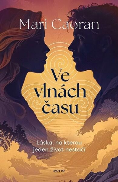 Ve vlnách času - Mari Caoran,Ve vlnách času - Mari Caoran - kniha z kategorie Fantasy