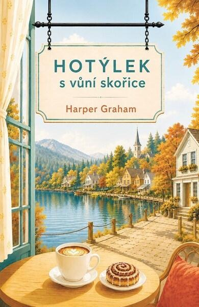 Hotýlek s vůní skořice