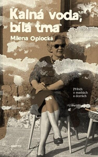 Kalná voda, bílá tma -  Miloslava Černá