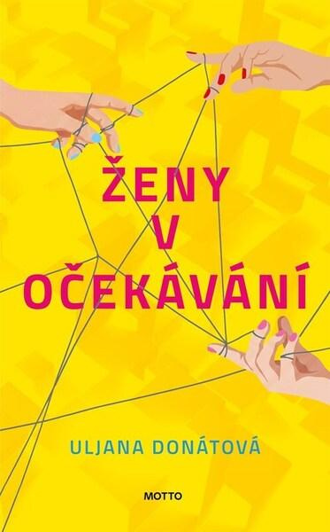Ženy v očekávání -  Uljana Donátová