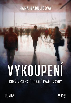 Vykoupení - Hana Raduličová