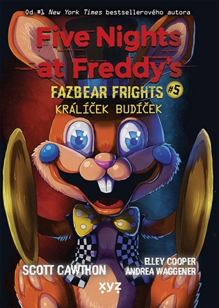 Five Nights at Freddy's: Králíček Budíček (Fazbear Frights #5)