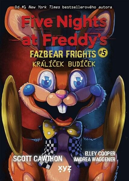 Five Nights at Freddy's: Králíček Budíček (Fazbear Frights #5)