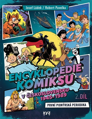 Encyklopedie komiksu v Československu 1945 - 1989 -  Josef Ládek