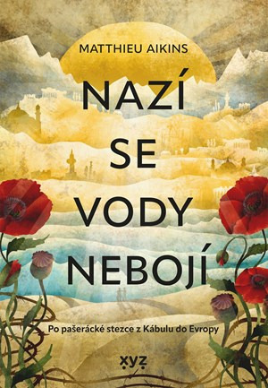 Nazí se vody nebojí -  Matthieu Aikins