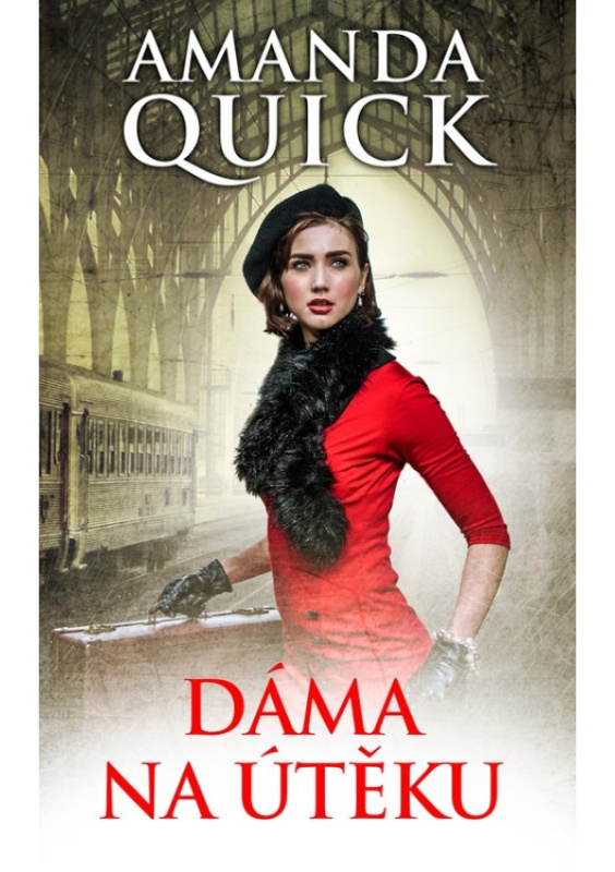 Dáma na útěku - Amanda Quick