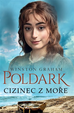 Poldark - Cizinec z moře - Winston Graham